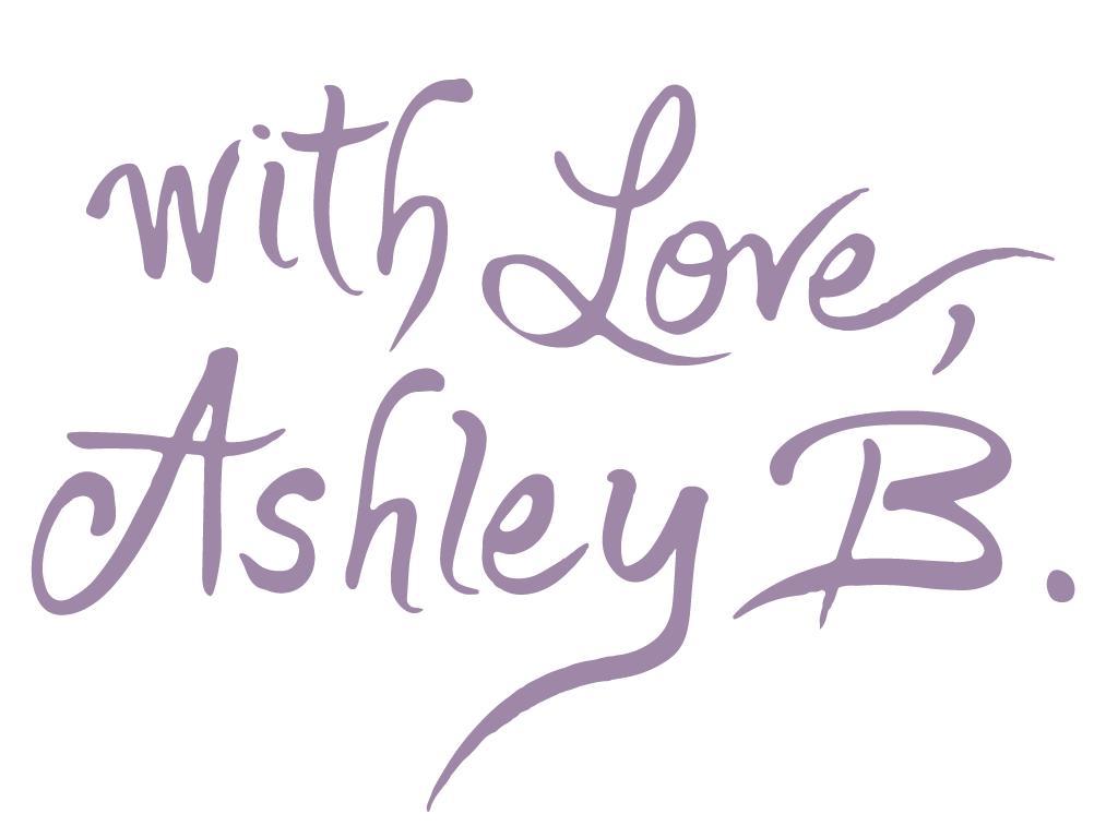 With Love, Ashley B.